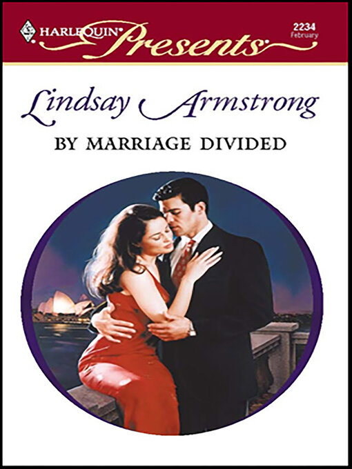 Title details for By Marriage Divided by Lindsay Armstrong - Available